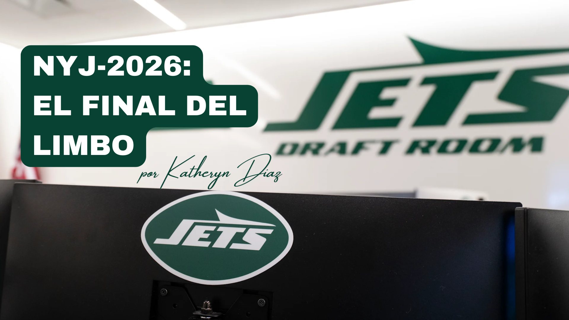 NYJ-2026: El final del limbo